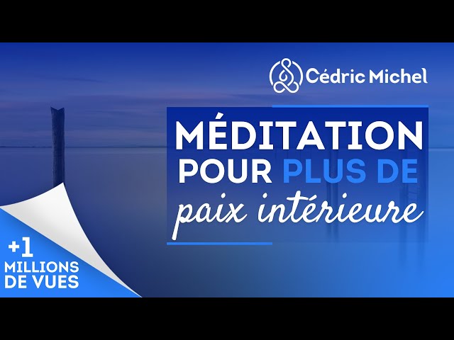 méditation avec cédric michel